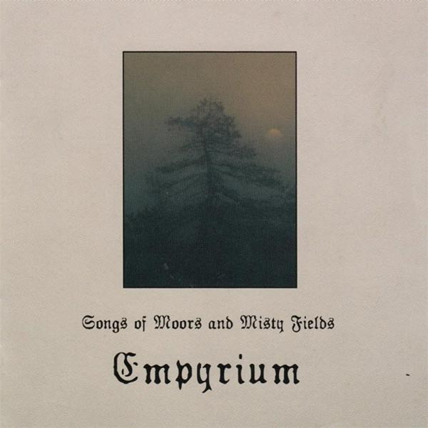 EMPYRIUM – SONGS OF MOORS AND MISTY FIELDS ltd CD