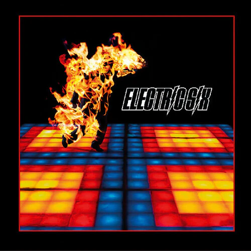 ELECTRIC SIX – FIRE LP