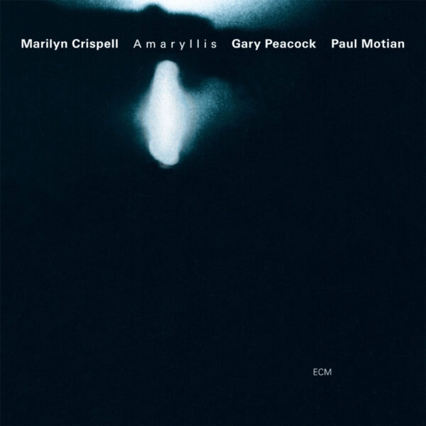 CRISPELL MARILYN – AMARYLLIS LP