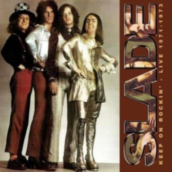 SLADE – KEEP ON ROCKING CD2