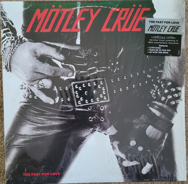 MOTLEY CRUE – TOO FAST FOR LOVE LP