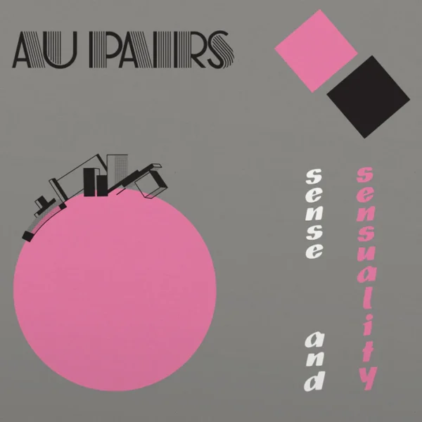 AU PAIRS -SENSE AND SENSUALITY LP