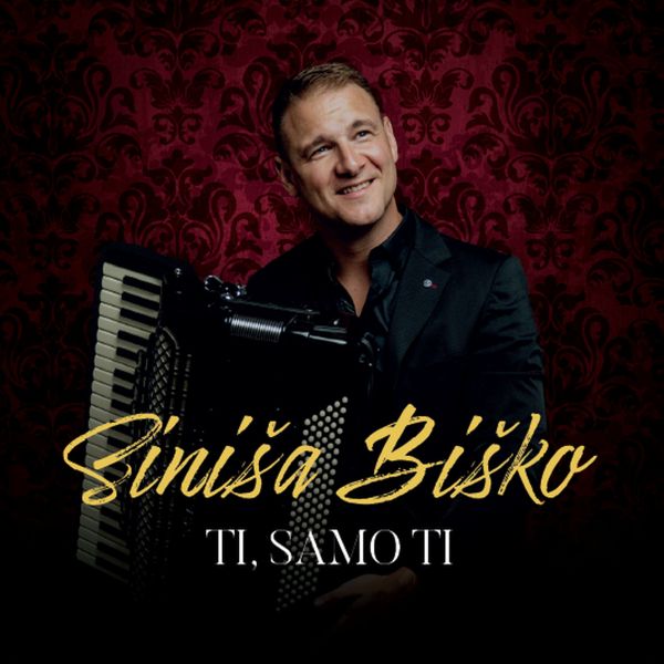 BIŠKO SINIŠA – TI SAMO TI CD