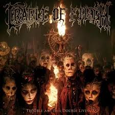 CRADLE OF FILTH – TROUBLE AND THEIR DOUBLE LIVES LP2