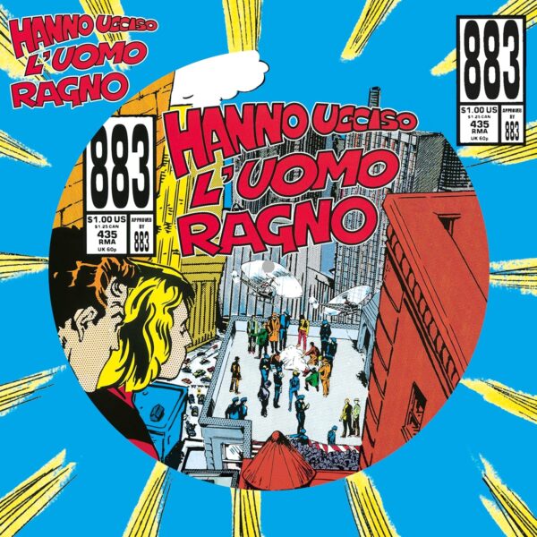 883 – HANNO UCCISO L’UOMO RAGNO picture disc LP