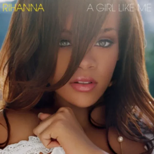 RIHANNA – A GIRL LIKE ME…LP