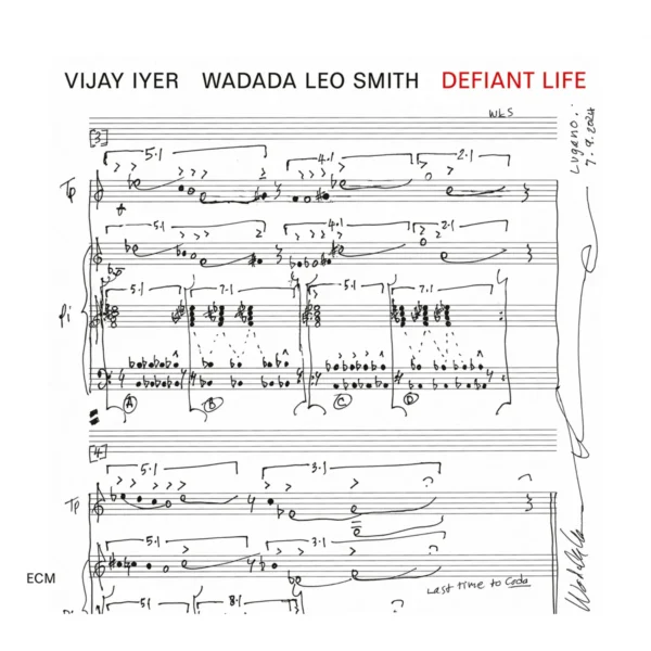 IYER VIJAY/WADADA LEO SMITH – DEFIANT LIFE LP