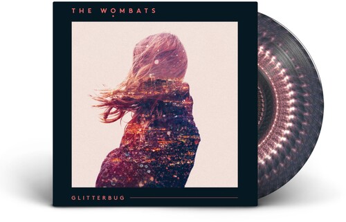 WOMBATS – GLITTERBUG (10th Anniversary) LP