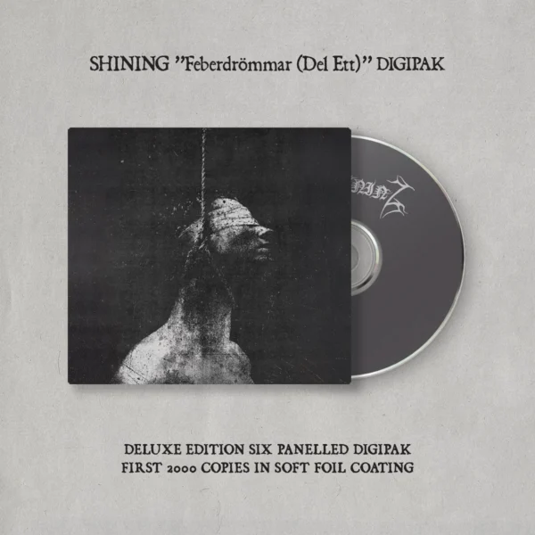 SHINING – FEBERDROMMAR DEL ETT digi CD