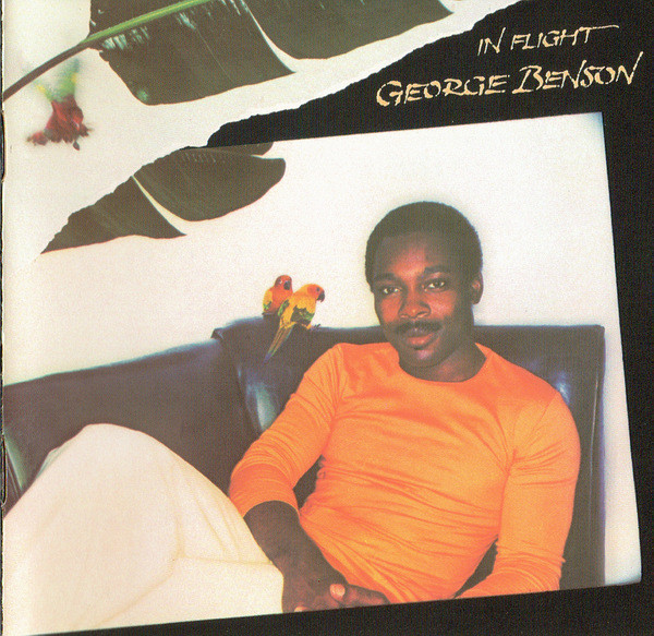 BENSON GEORGE – IN FLIGHT