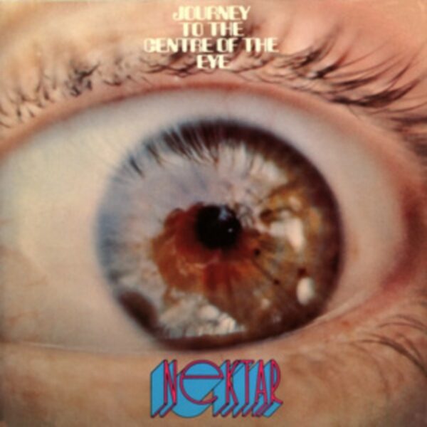 NEKTAR – JOURNEY TO THE CENTRE OF THE EYE CD6