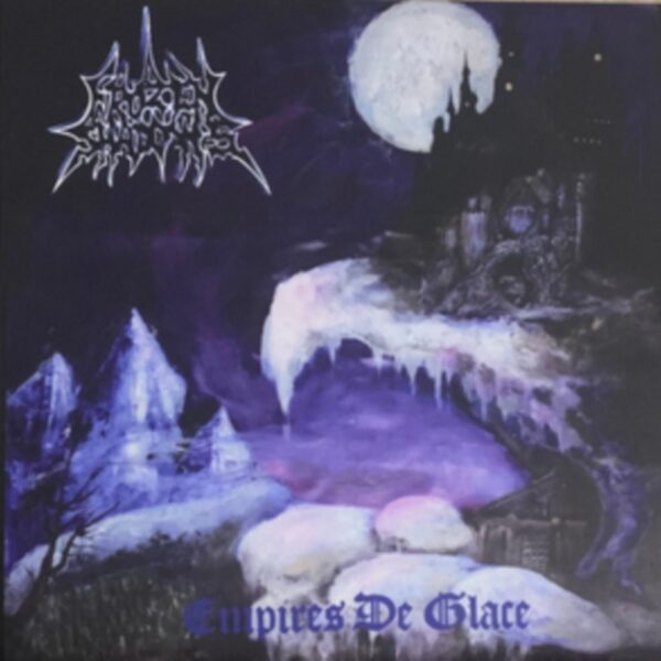 FROZEN SHADOWS – EMPIRES DE GLACE CD