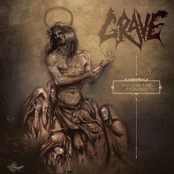GRAVE – AND HERE I DIE… SATISFIED CD
