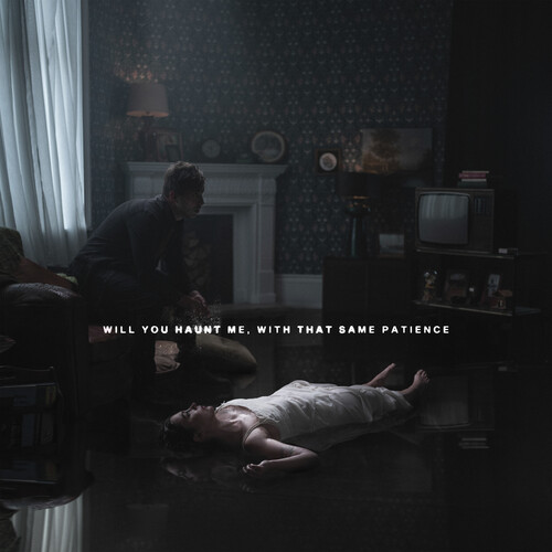 BURY TOMORROW – WILL YOU HAUNT ME, WITH THE SAME PATIENCE LP