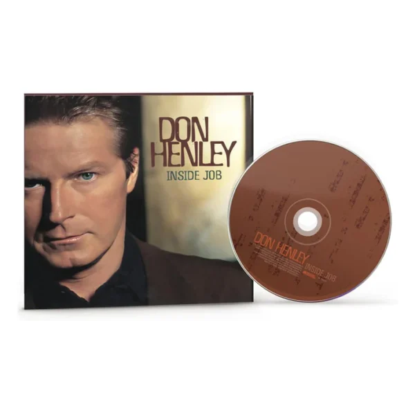 HENLEY DON – INSIDE JOB CD