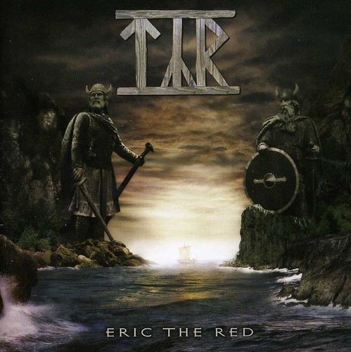 TYR – ERIC THE RED