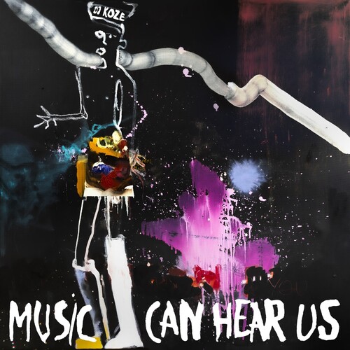 DJ KOZE – MUSIC CAN HEAR US CD