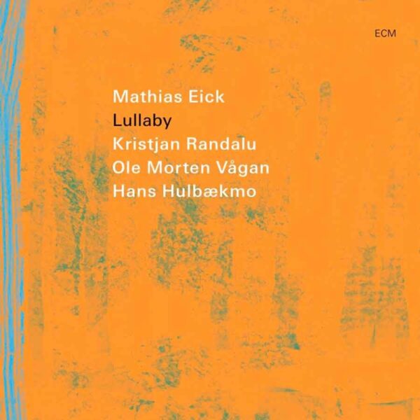 EICK MATHIAS – LULLABY LP