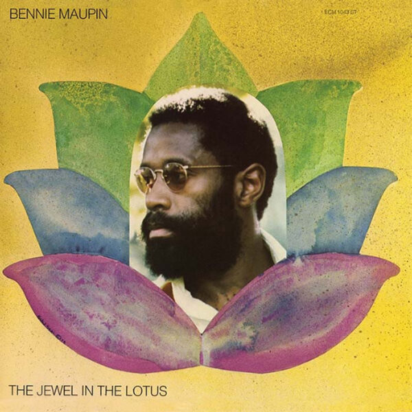 MAUPIN BENNIE – JEWEL IN THE LOTUS LP