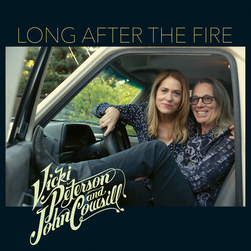 PETERSON VICKI/JOHN COWSILL – LONG AFTER THE FIRE CD