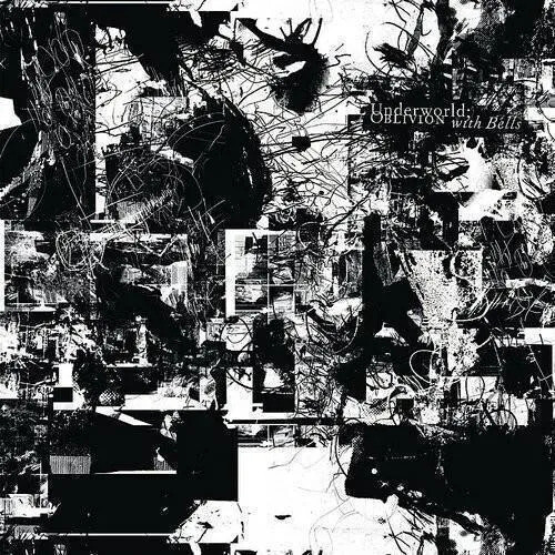 UNDERWORLD – OBLIVION WITH BELLS CD