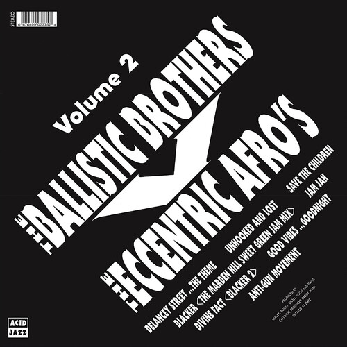 BALLISTIC BROTHERS VS. ECCENTRIC AFROS – VOLUME 2 LP