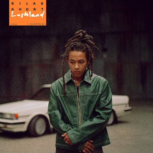 SILAS SHORT – LUSHLAND LP