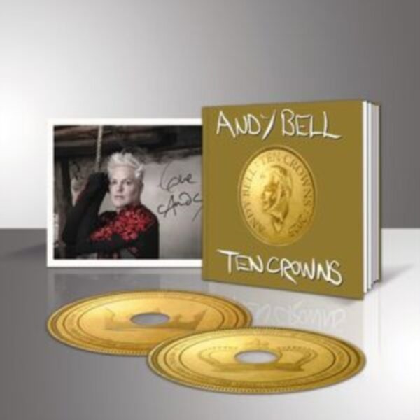 BELL ANDY – TEN CROWNS deluxe limited edition CD2