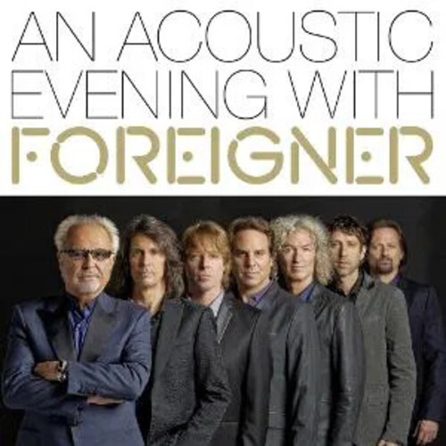FOREIGNER – AN ACOUSTIC EVENING CD