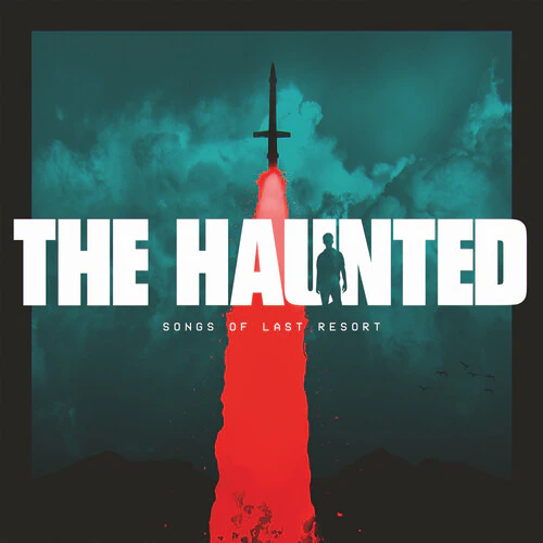 THE HAUNTED – SONGS OF LAST RESORT LP