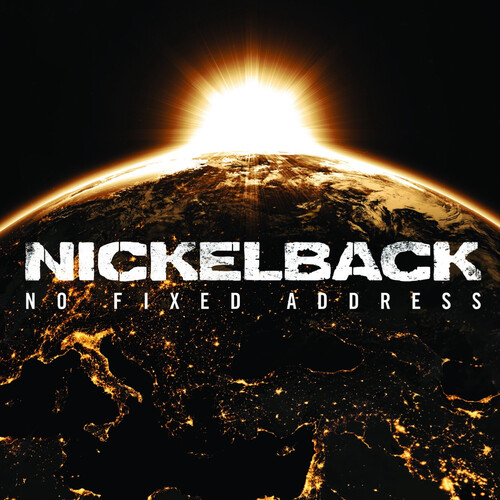 NICKELBACK – NO FIXED ADDRESS CD
