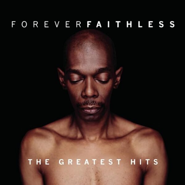 FAITHLESS – FOREVER: GREATEST HITS CD