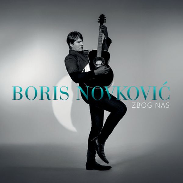 NOVKOVIĆ BORIS – ZBOG NAS   CD