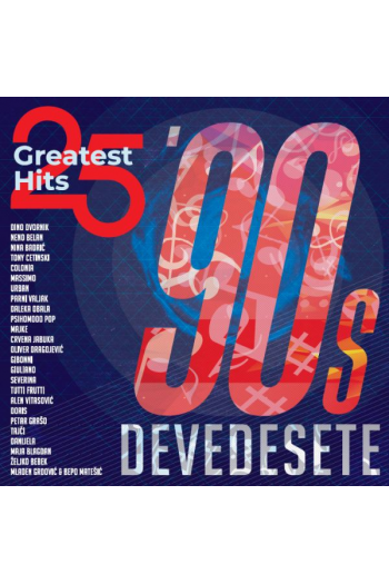 R.I. – DEVEDESETE 25 GREATEST HITS   LP