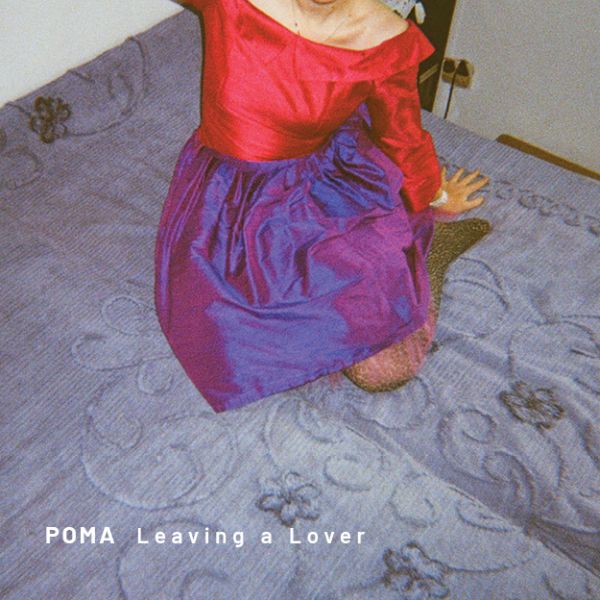 POMA – LEAVING A LOVER   LP