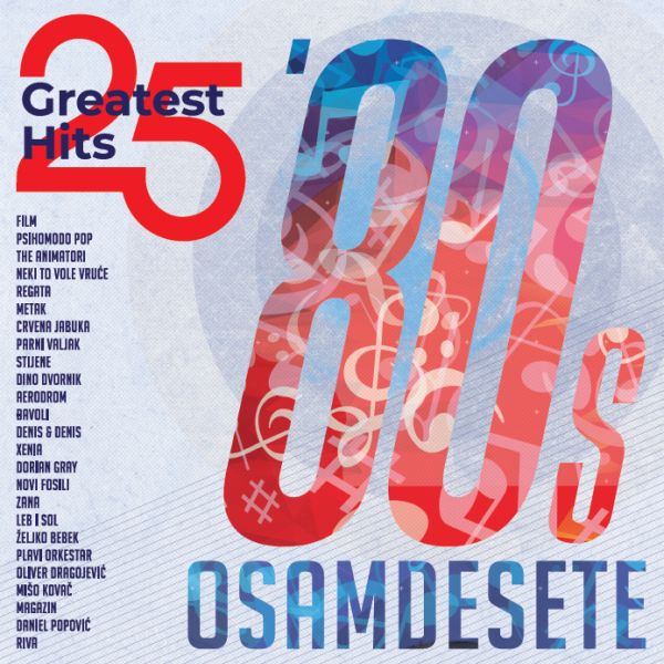 R.I. – OSAMDESETE 25 GREATEST HITS LP2