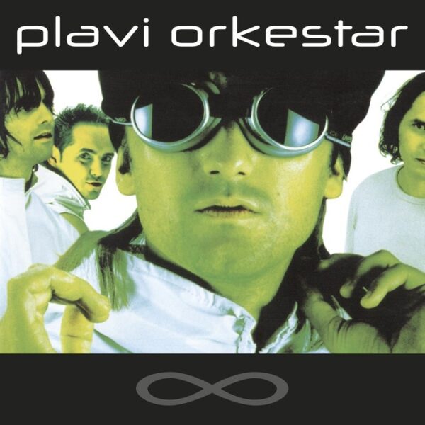 PLAVI ORKESTAR – INFINITY LP