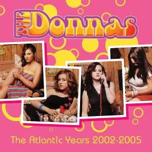 DONNAS – ATLANTIC YEARS 2002-2005 CD3