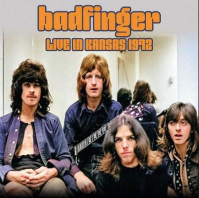 BADFINGER – LIVE IN KANSAS 1972 CD