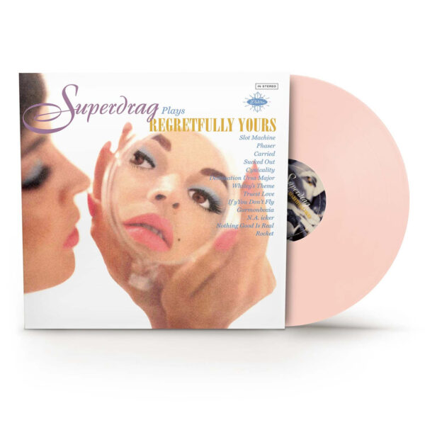 SUPERDRAG – REGRETFULLY YOURS LP