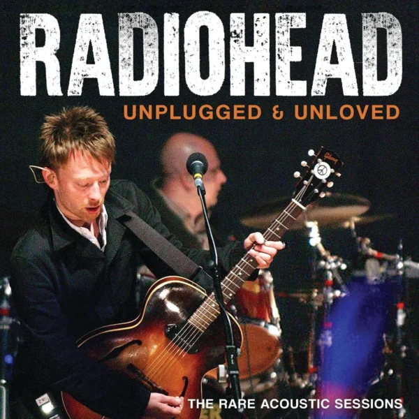 RADIOHEAD – UNPLUGGED & UNLOVED   CD