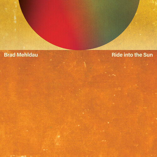 MEHLDAU BRAD – RIDE INTO THE SUN CD