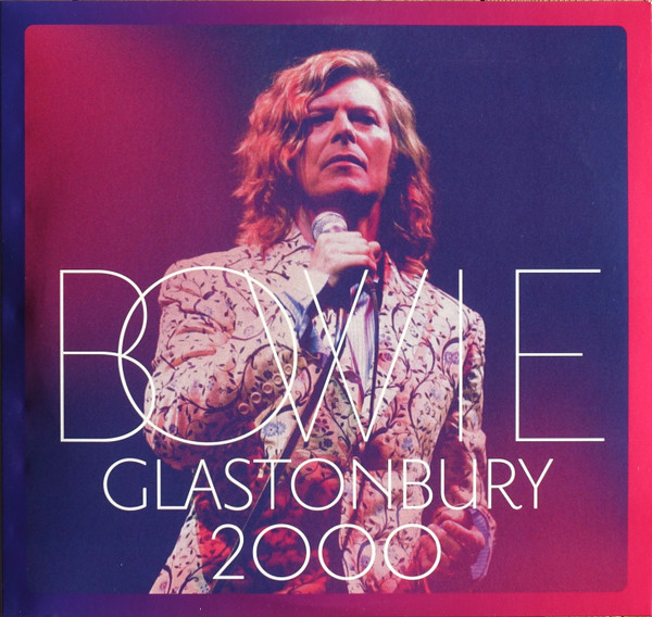 BOWIE DAVID – GLASTONBURY 2000 LP3
