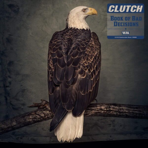 CLUTCH – BOOK OF  BAD DECISIONS CD