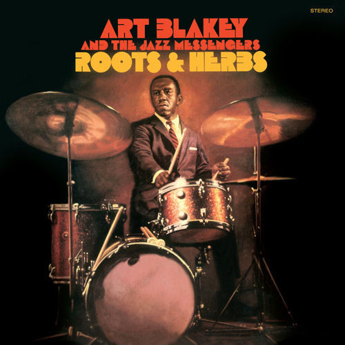 BLAKEY ART – ROOTS AND HERBS LP