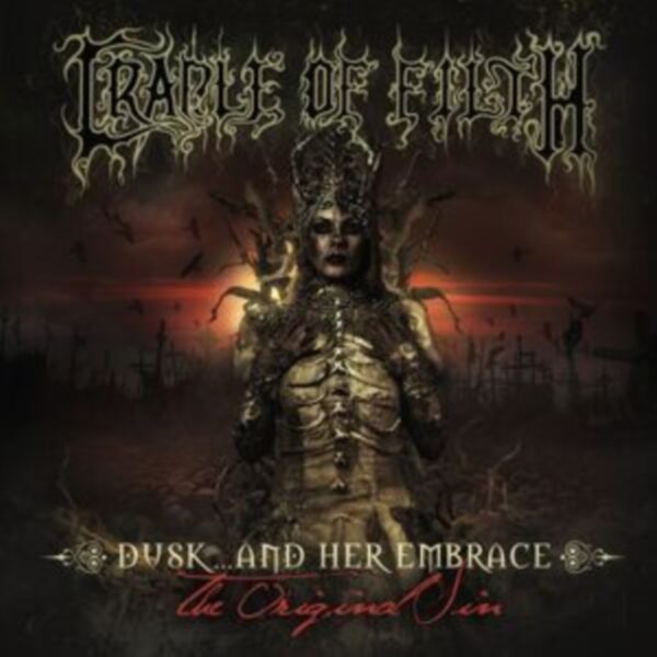 CRADLE OF FILTH – DUSK…AND HER EMBRACE LP2