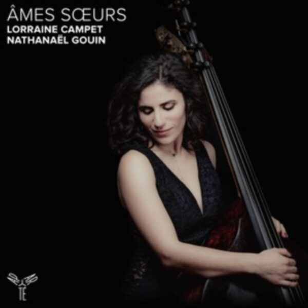 CAMPET LORRAINE/NATHANAEL GOUIN – AMES SOEURS CD
