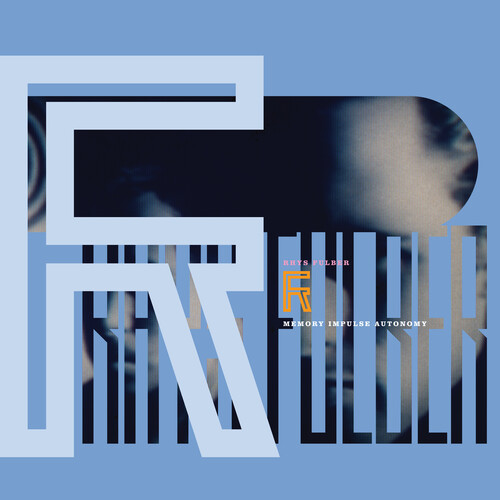 RHYS FULBER – MEMORY IMPULSE AUTONOMY CD