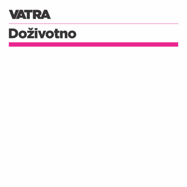 VATRA – DOŽIVOTNO LP