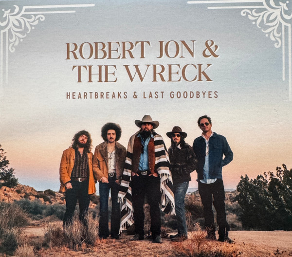 JON ROBERT & THE WRECK – HEARTBEATS & LAST GOODBYES CD